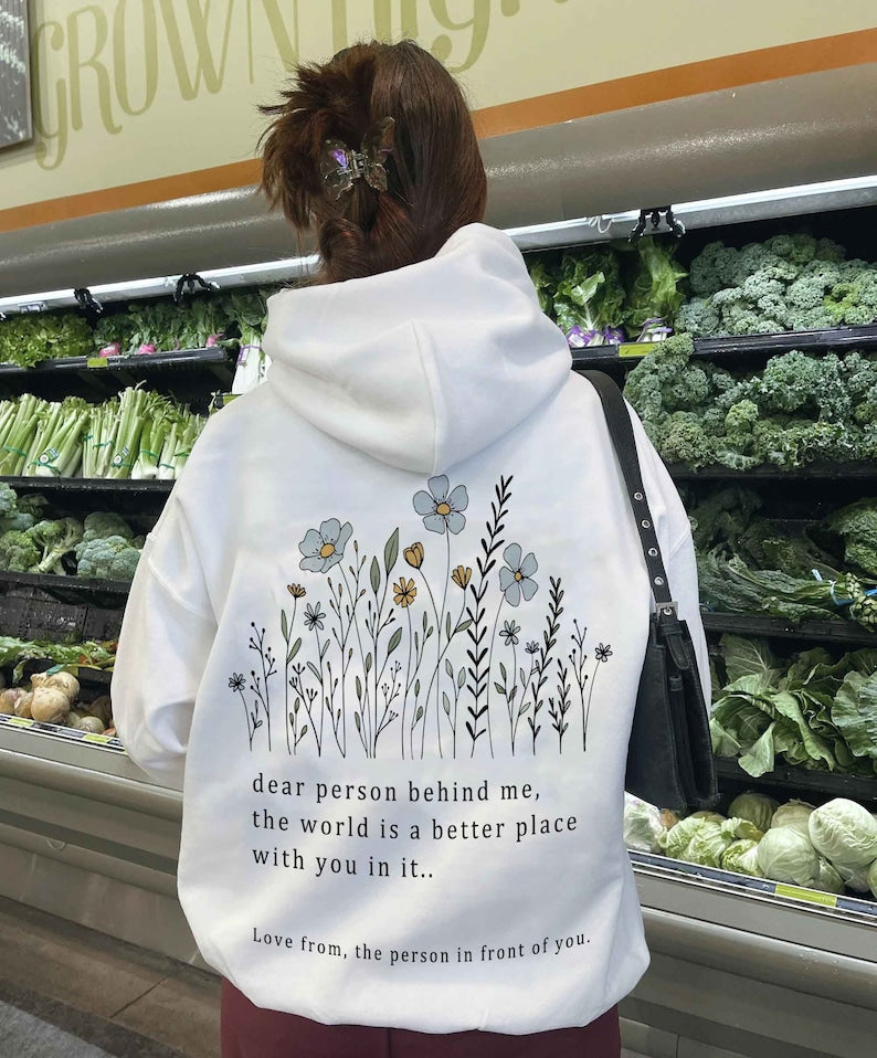 Dear Person Behind Me Hoodie